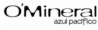 O'MINERAL AZUL PACÍFICO logo