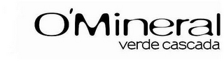 O'MINERAL VERDE CASCADA logo