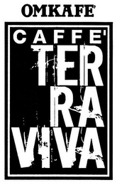 OMKAFE' CAFFE' TERRAVIVA logo