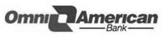 OMNI AMERICAN BANK