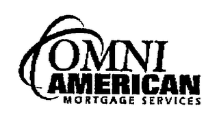 OMNI AMERICAN  M O R T G A G E  S E R V I C E S logo