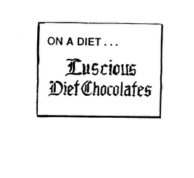 ON A DIET... LUSCIOUS DIET CHOCOLATES logo