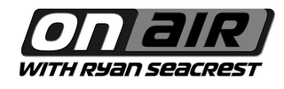 ON AIR WITH RYAN SEACREST logo