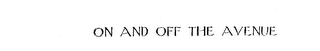 ON AND OFF THE AVENUE logo