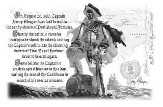ON AUGUST 26 1688 CAPTAIN HENRY MORGAN WAS LAID TO REST IN THE SANDY SHORES OF PORT ROYAL JAMAICA SHORTLY THEREAFTER A MASSIVE EARTHQUAKE SHOOK THE ISLAND CASTING THE CAPTAIN'S COFFIN INTO THE CHURNING WATERS OF PORT ROYAL HARBOUR NEVER TO BE SEEN AGAIN SOME BELIEVE THE CAPTAIN'S RESTLESS SPIRIT LIVES ON TO THIS DAY SAILING THE SEAS OF THE CARIBBEAN IN SEARCH OF HIS MORTAL REMAINS CAYMAN ISLAND JAMAICA CARIBBEAN SEA RESTED IN PEACE AUGUST 26 1688 PREMIUM BLACK SPICED RUM HENRY MORGAN logo