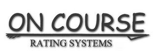 ON COURSE RATING SYSTEMS logo