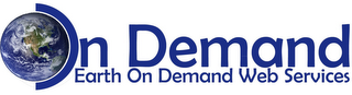 ON DEMAND EARTH ON DEMAND WEB SERVICES logo