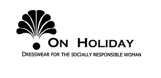 ON HOLIDAY DRESSWEAR FOR THE SOCIALLY RESPONSIBLE WOMAN logo