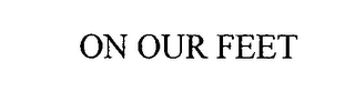 ON OUR FEET logo