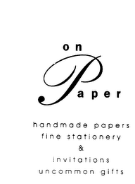 ON PAPER HANDMADE PAPERS FINE STATIONERY & INVITATIONS UNCOMMON GIFTS logo