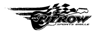 ON PIT ROW SPORTS GRILLE logo