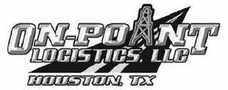 ON-POINT LOGISTICS, LLC HOUSTON, TX