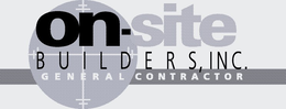 ON-SITE BUILDERS, INC. GENERAL CONTRACTOR