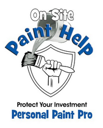 ON SITE PAINT HELP PROTECT YOUR INVESTMENT PERSONAL PAINT PRO logo