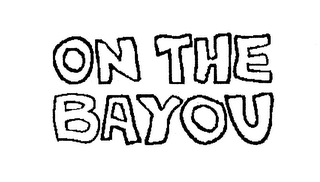 ON THE BAYOU logo