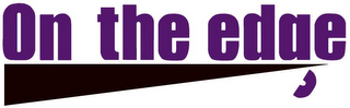 ON THE EDGE logo