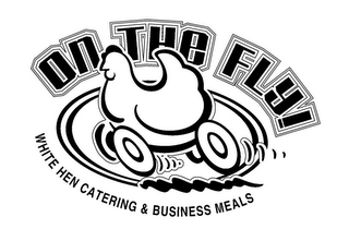 ON THE FLY! WHITE HEN CATERING & BUSINESS MEALS logo