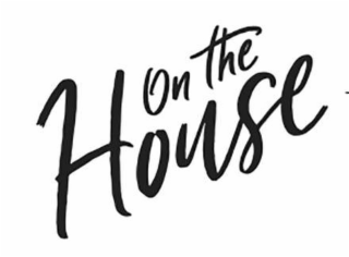 ON THE HOUSE logo