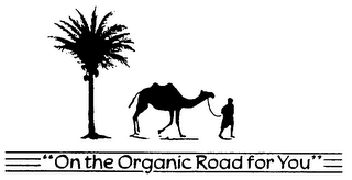 "ON THE ORGANIC ROAD FOR YOU" logo