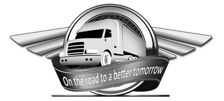 ON THE ROAD TO A BETTER TOMORROW logo