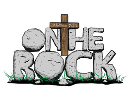 ON THE ROCK (MATTHEW 7:24) logo