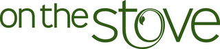 ON THE STOVE logo