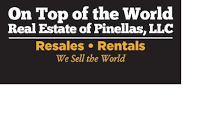 ON TOP OF THE WORLD REAL ESTATE OF PINELLAS, LLC RESALES RENTALS WE SELL THE WORLD logo