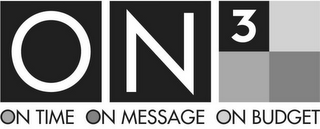 ON3 ON TIME ON MESSAGE ON BUDGET logo