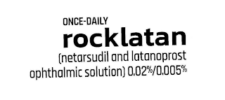ONCE-DAILY ROCKLATAN (NETARSUDIL AND LATANOPROST OPHTHALMIC SOLUTION) 0.02%/0.005% logo