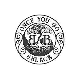 ONCE YOU GO BBLACK B B logo