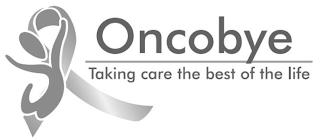 ONCOBYE, TAKING CARE THE BEST OF THE LIFE logo