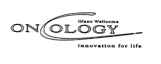 ONCOLOGY GLAXO WELLCOME INNOVATION FOR LIFE logo