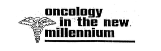 ONCOLOGY IN THE NEW MILLENNIUM logo