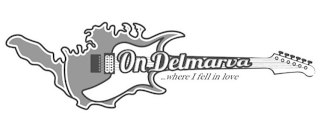 ONDELMARVA,WHERE I FELL IN LOVE logo