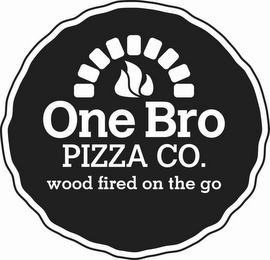 ONE BRO PIZZA CO. WOOD FIRED ON THE GO logo