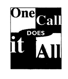 ONE CALL DOES IT ALL logo