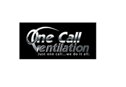ONE CALL VENTILATION JUST ONE CALL...WE DO IT ALL. logo