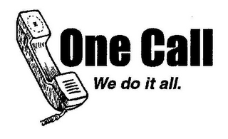 ONE CALL WE DO IT ALL. logo