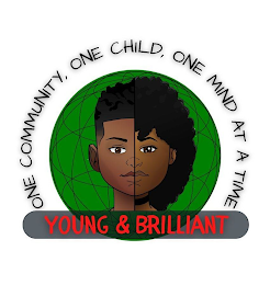 ONE COMMUNITY, ONE CHILD, ONE MIND AT A TIME YOUNG & BRILLIANT logo