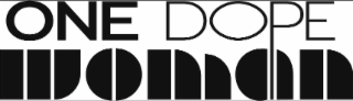 ONE DOPE WOMAN logo