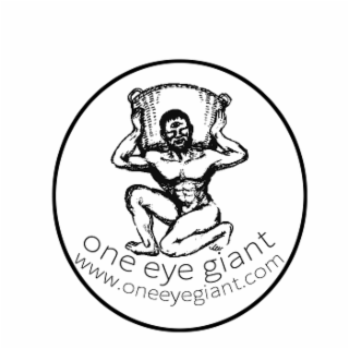 ONE EYE GIANT WWW.ONEEYEGIANT.COM