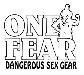 ONE FEAR DANGEROUS SEX GEAR logo