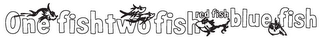 ONE FISH TWO FISH RED FISH BLUE FISH logo