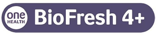 ONE HEALTH BIIOFRESH 4+ logo