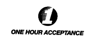 ONE HOUR ACCEPTANCE