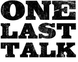 ONE LAST TALK logo