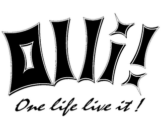 ONE LIFE LIVE IT! OLLI! logo