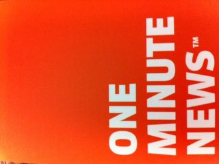ONE MINUTE NEWS
