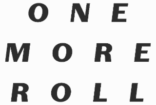 ONE MORE ROLL logo