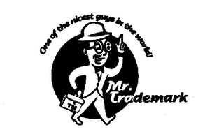 ONE OF THE NICEST GUYS IN THE WORLD! MR. TRADEMARK logo